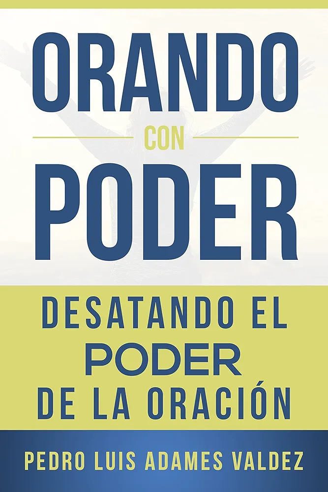 Orando con Poder